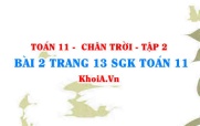 Bài 2 trang 13 Toán 11 Tập 2 Chân trời sáng tạo